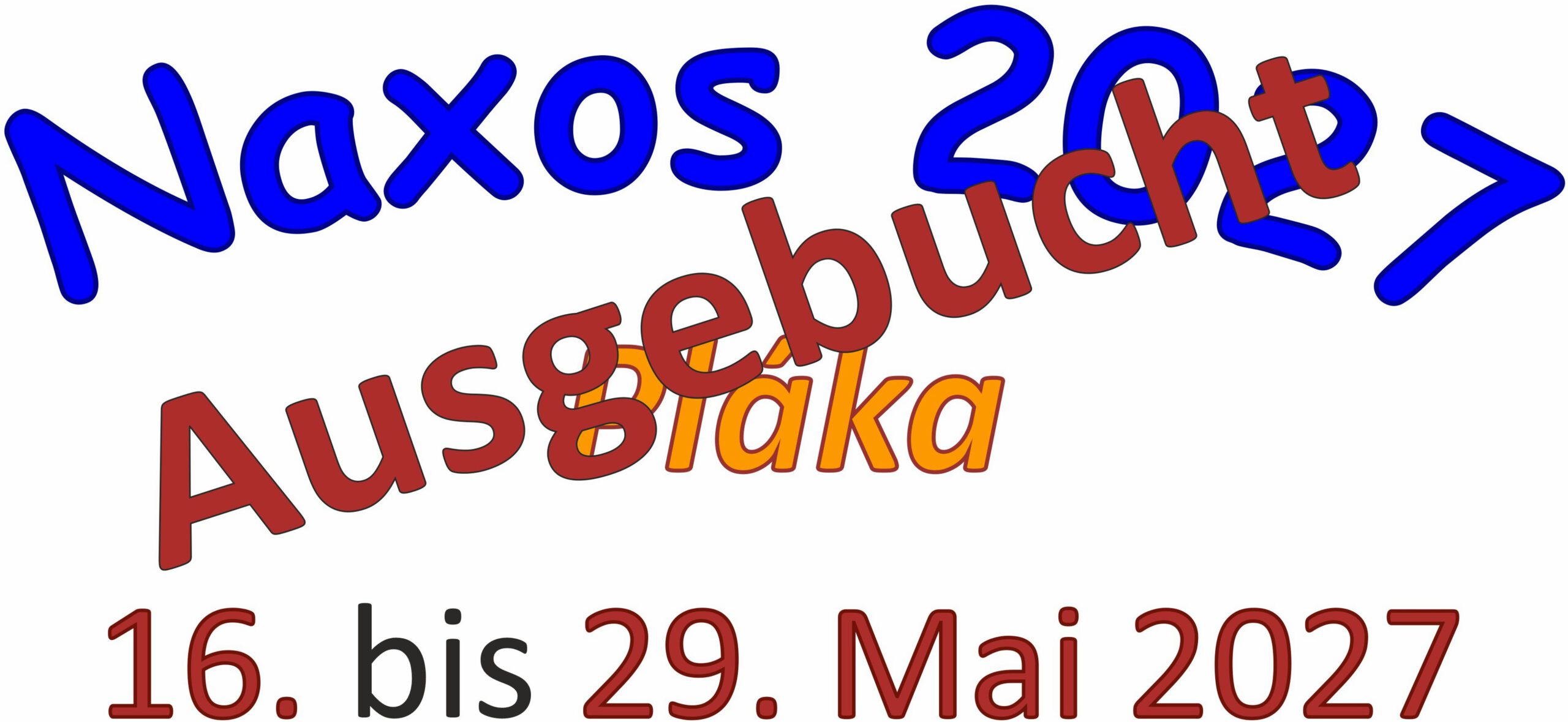 Naxos 2027 - Ausgebucht